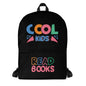 Cool Kids Read Books Backpack