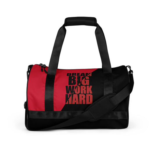 Dream Big Work Hard Gym Bag