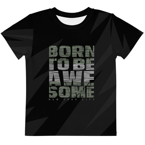 Born to be awesome Kids crew neck t-shirt