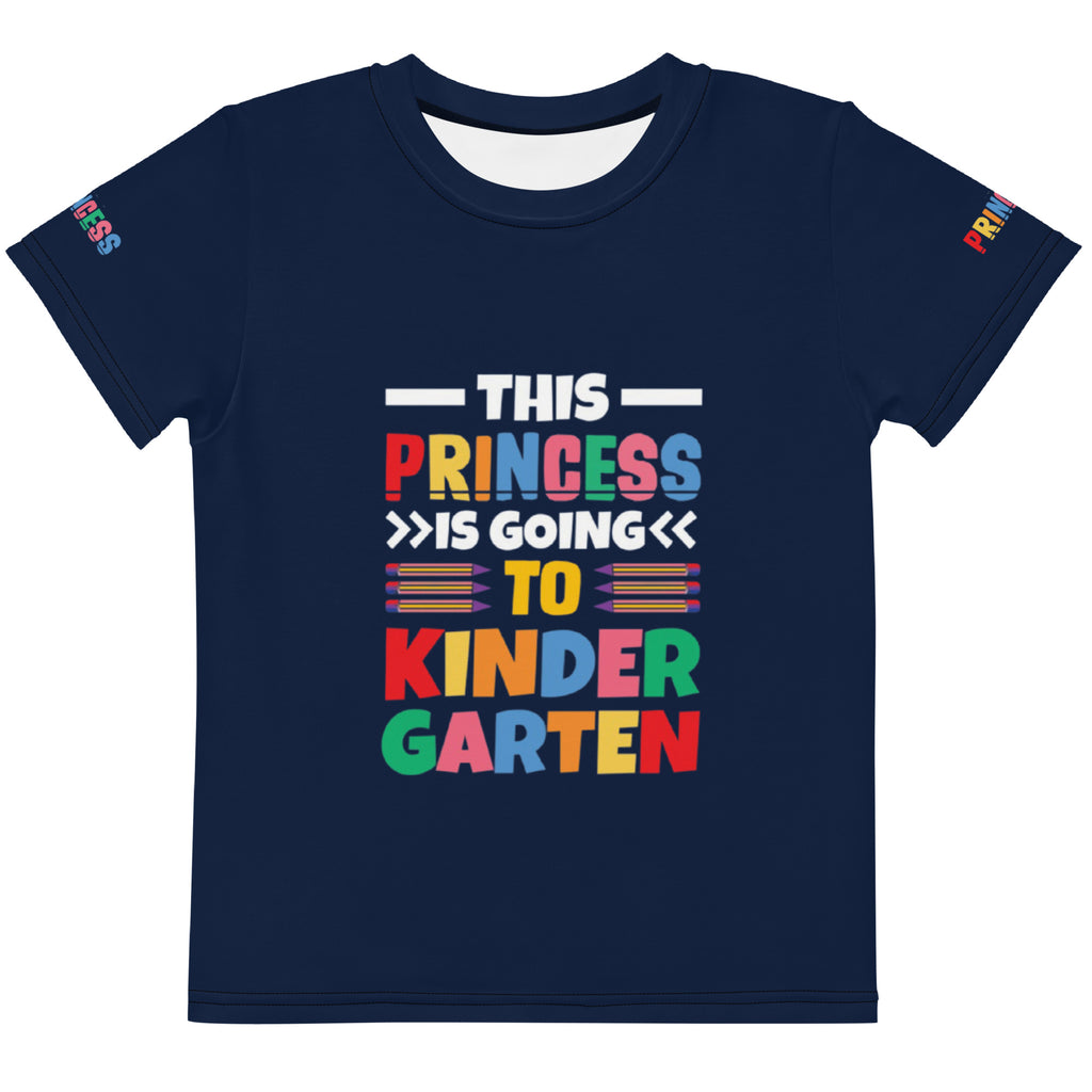 This Princess is going to Kindergarten Kids crew neck t-shirt