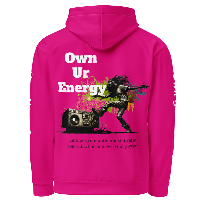 Pink Own Ur Energy Unisex Hoodie