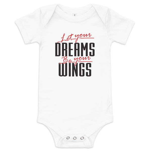 Let Your Dreams Be Your Wings Baby short sleeve one piece