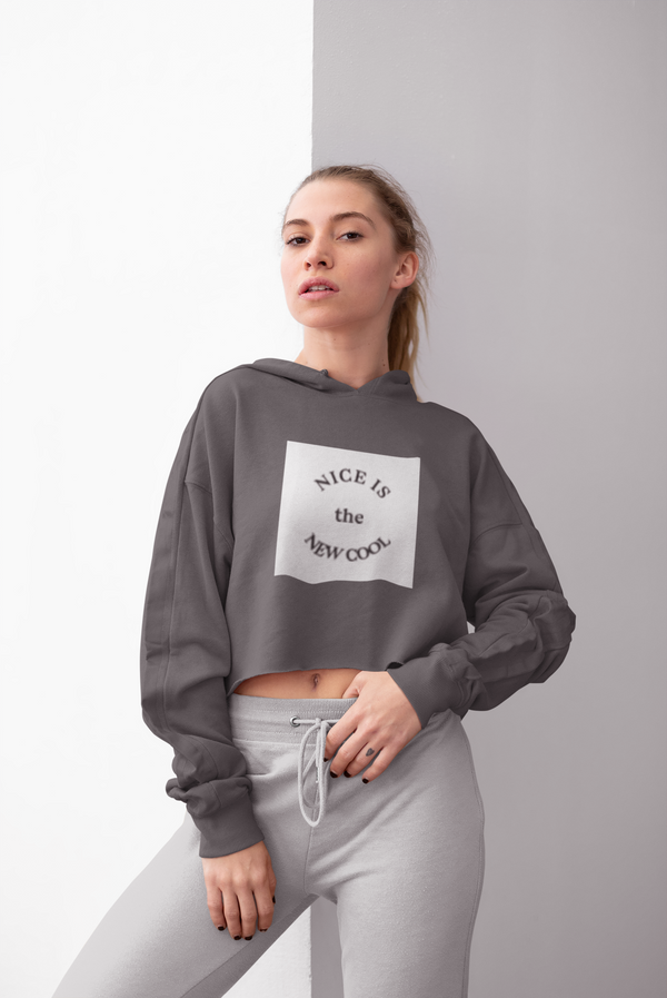 Nice is the New Cool Crop Hoodie