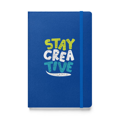 Stay Creative Hardcover bound notebook