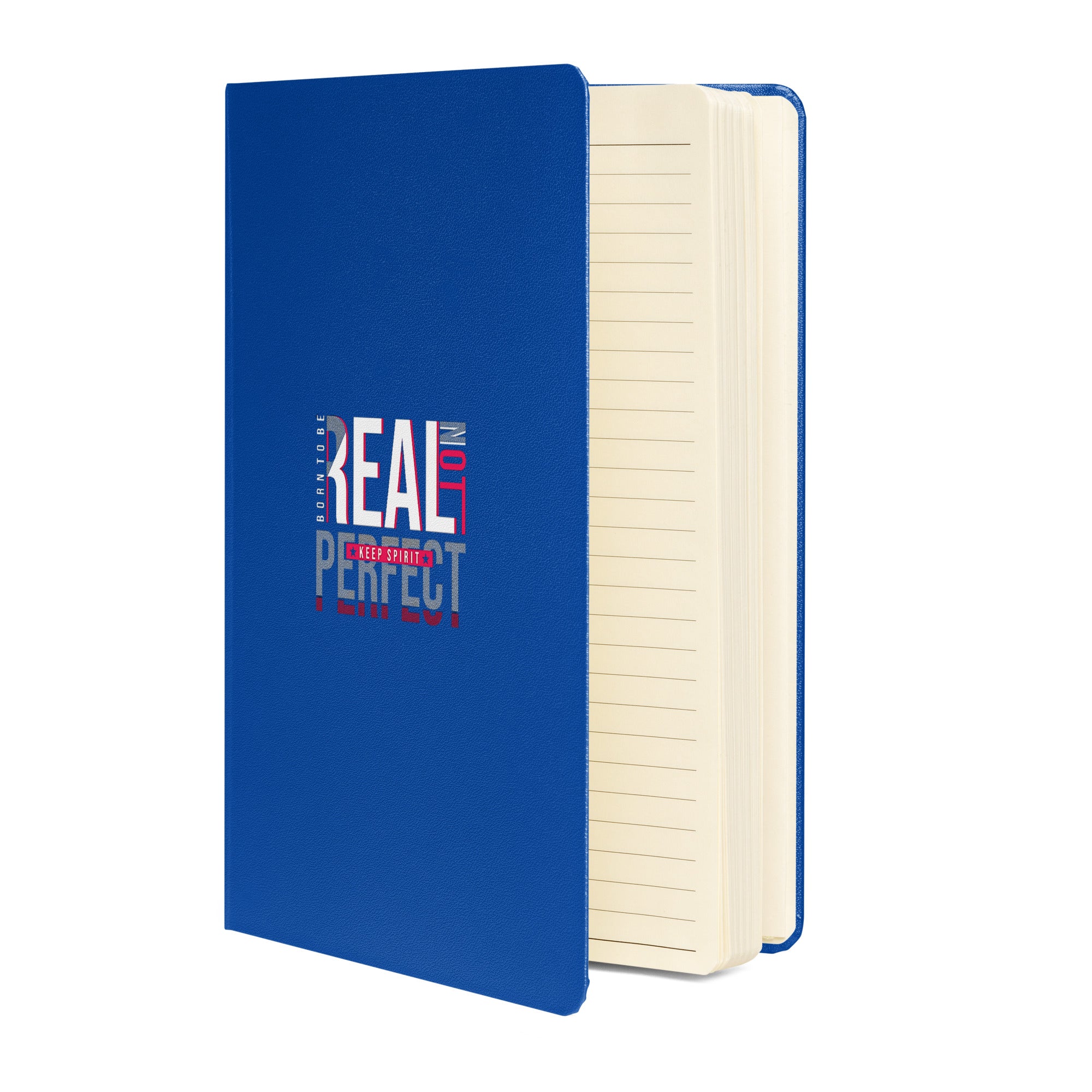 Born to be Real Hardcover bound notebook