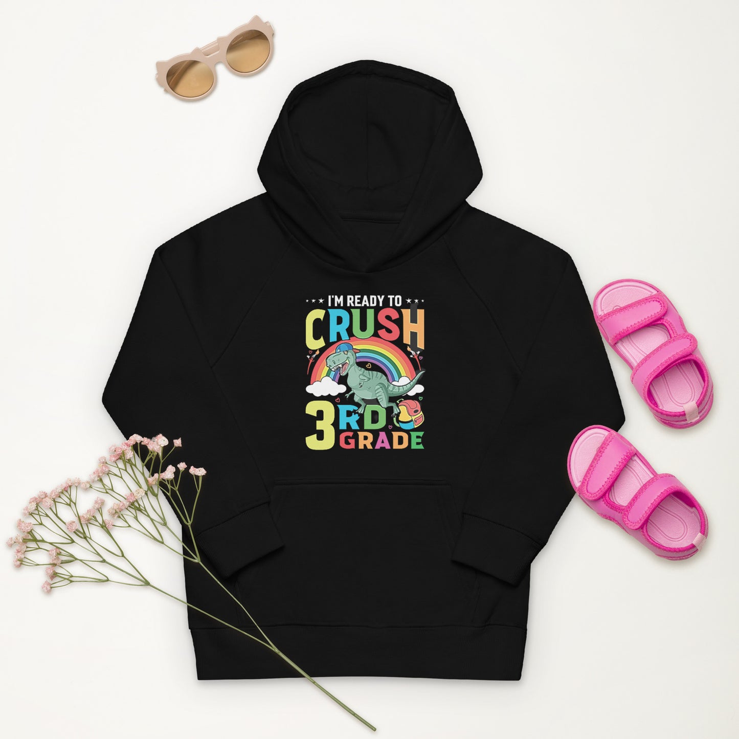 Ready to Crush 3rd Grade Kids eco unisex hoodie