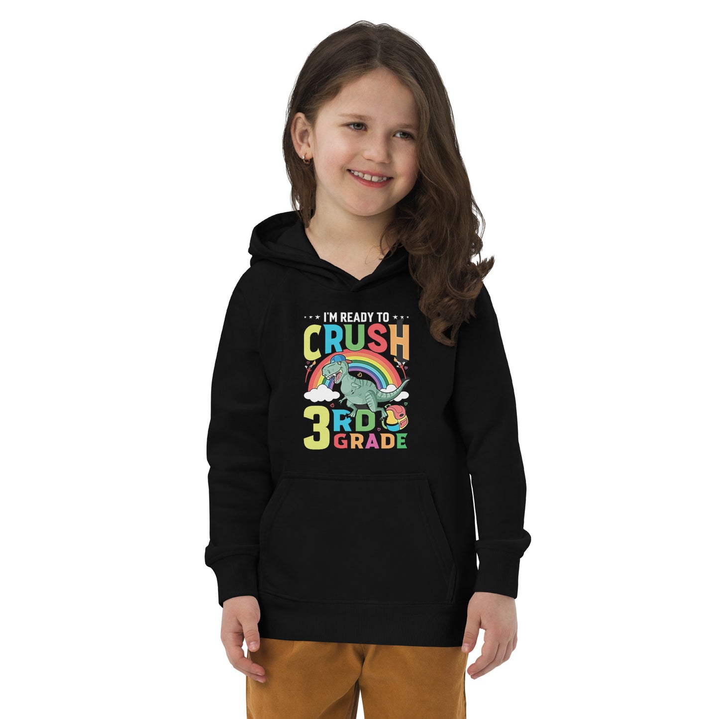 Ready to Crush 3rd Grade Kids eco unisex hoodie