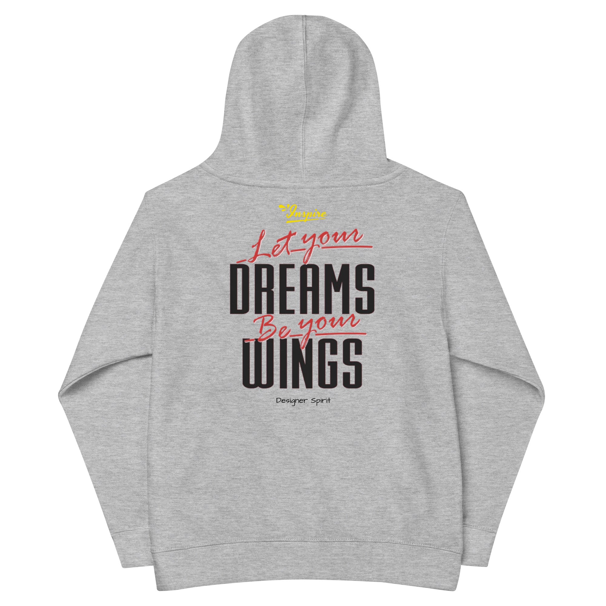 Let Your Dreams Be Your Wings Kids fleece hoodie