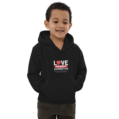 Love Yourself First Kids Hoodie