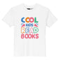 Cool Kids Read Books Organic cotton kids t-shirt