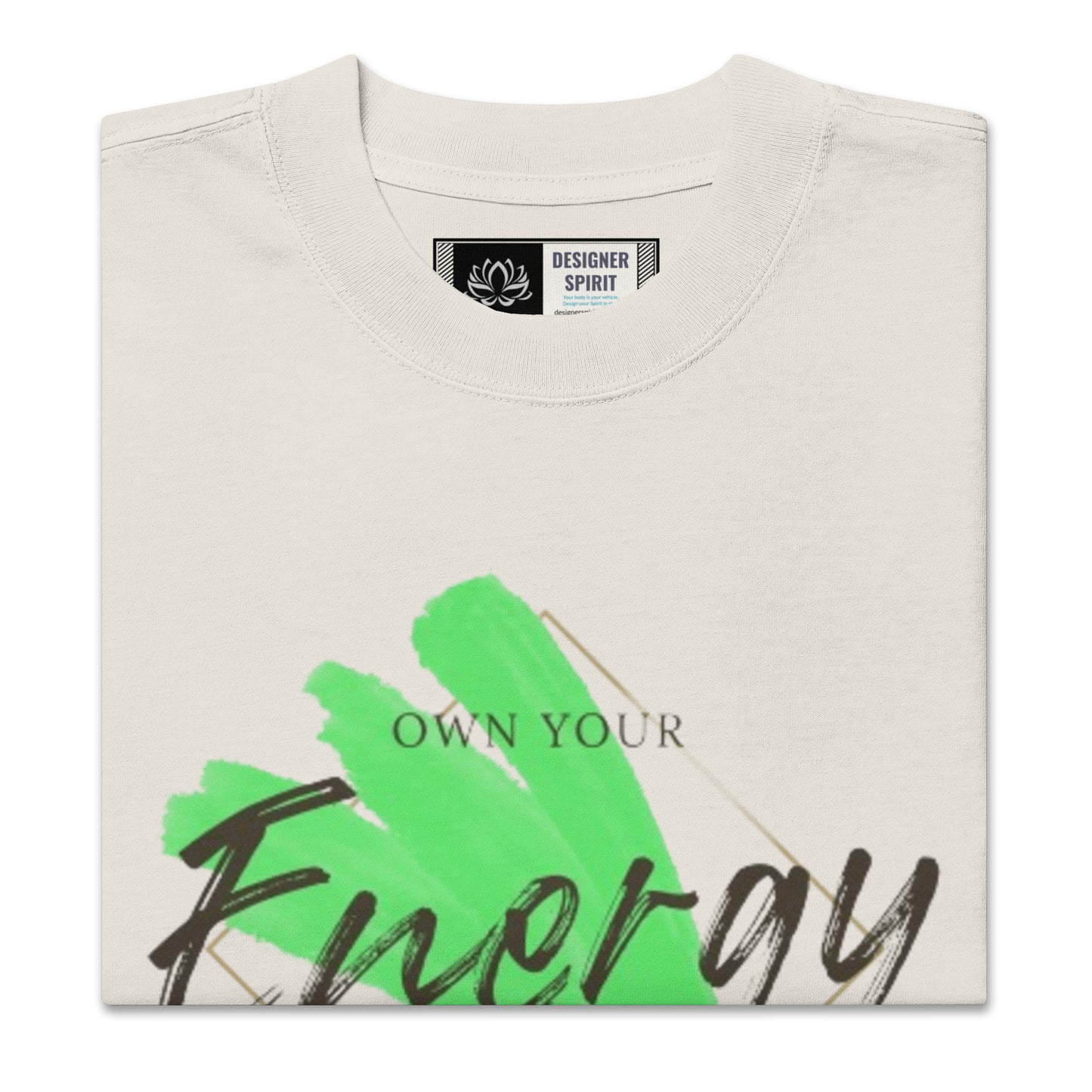 Own Your Energy Oversized faded t-shirt