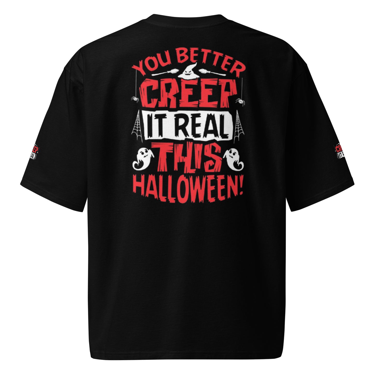 Creep It Real Oversized heavyweight t-shirt