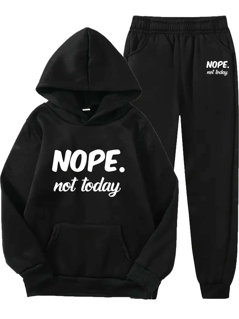 'Nope Not Today' Long-Sleeve Hoodie Sweatshirt & Pants Set