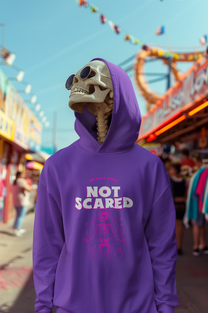 Not Scared Unisex Hoodie