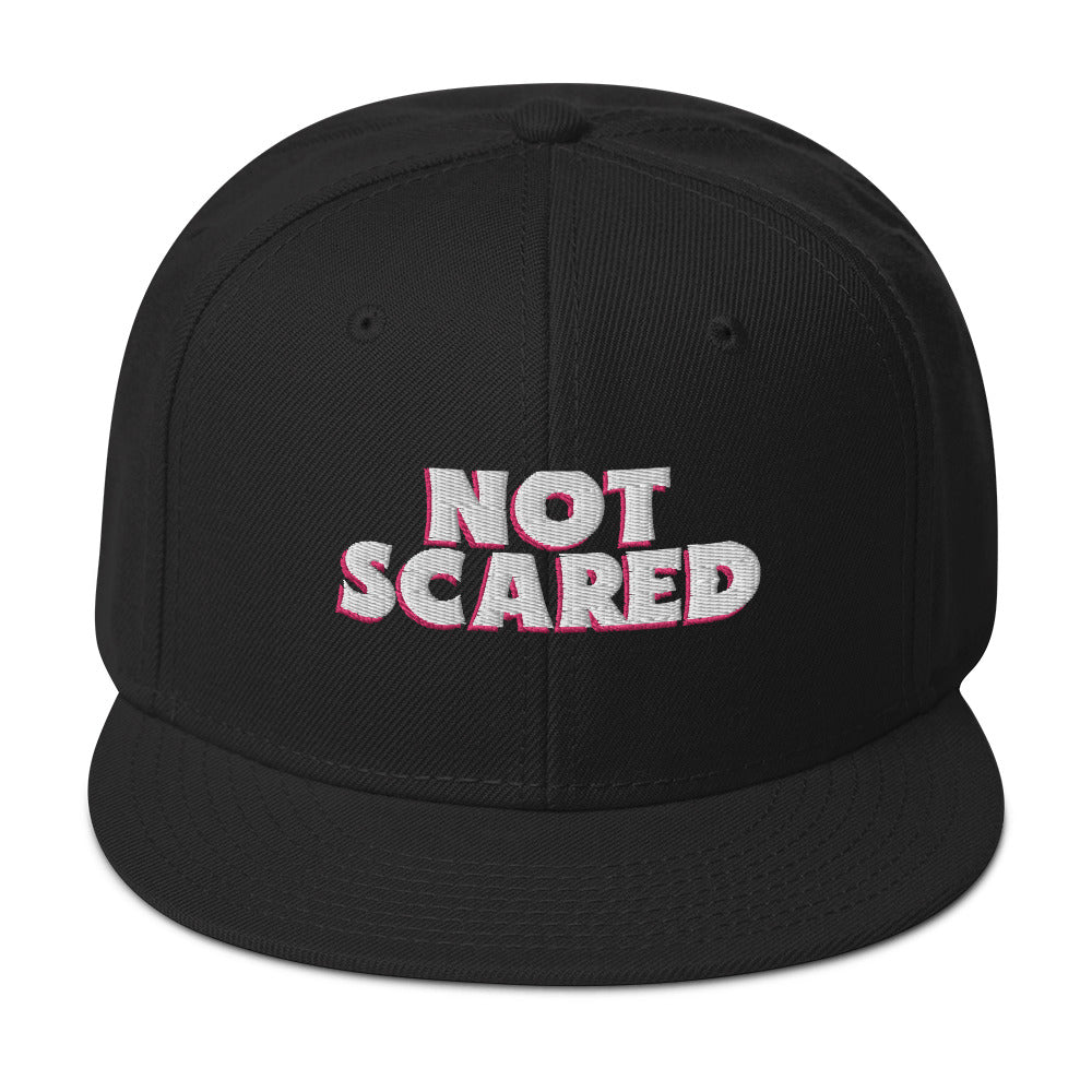 Not Scared Snapback Hat