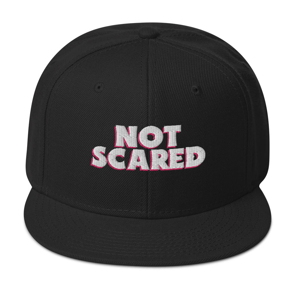 Not Scared Snapback Hat