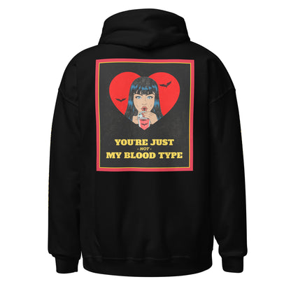 Not My Blood Type Unisex Hoodie