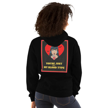 Not My Blood Type Unisex Hoodie