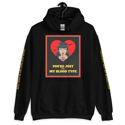 Not My Blood Type Unisex Hoodie