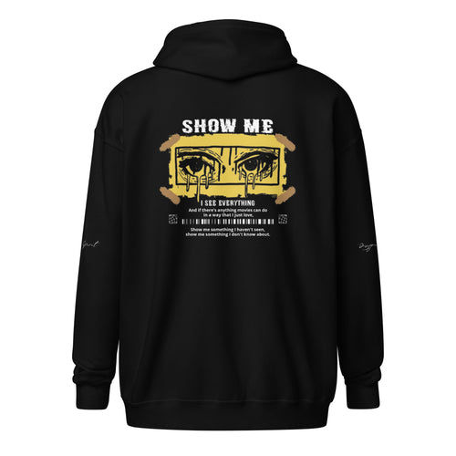Show Me Unisex heavy blend zip hoodie