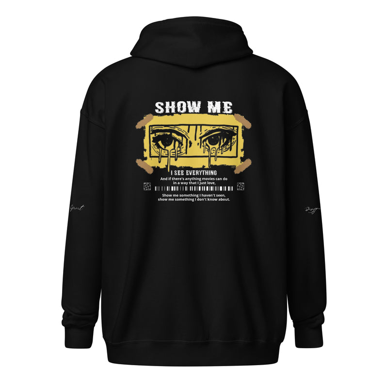 Show Me Unisex heavy blend zip hoodie