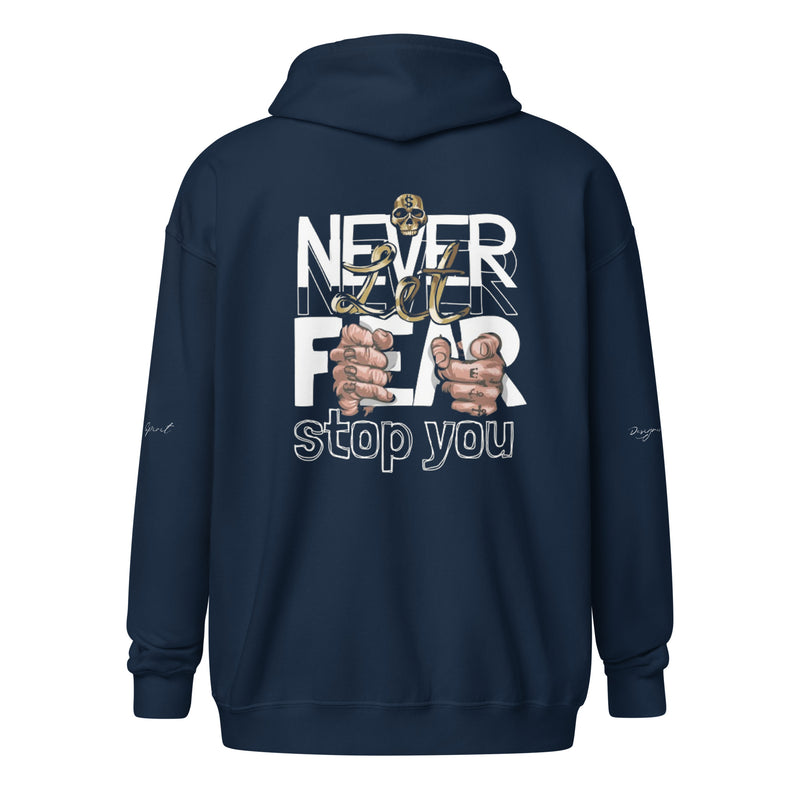 Never Let Fear Stop You Unisex heavy blend zip hoodie