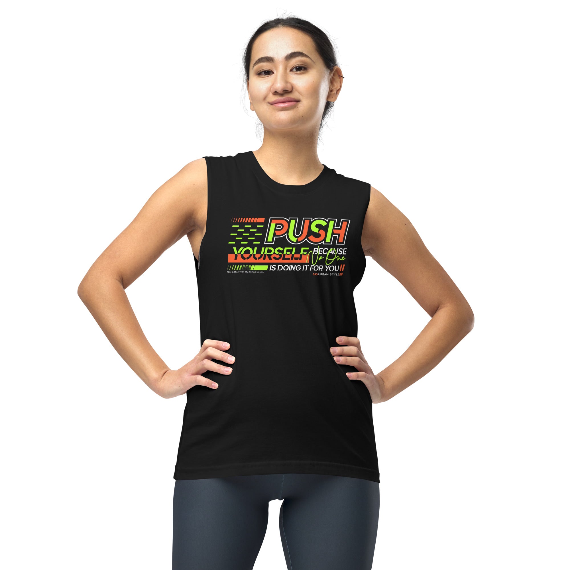 Push Yourself Muscle Shirt