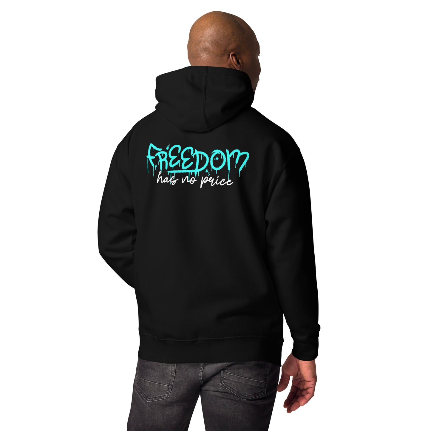 Freedom Has No Price Hoodie