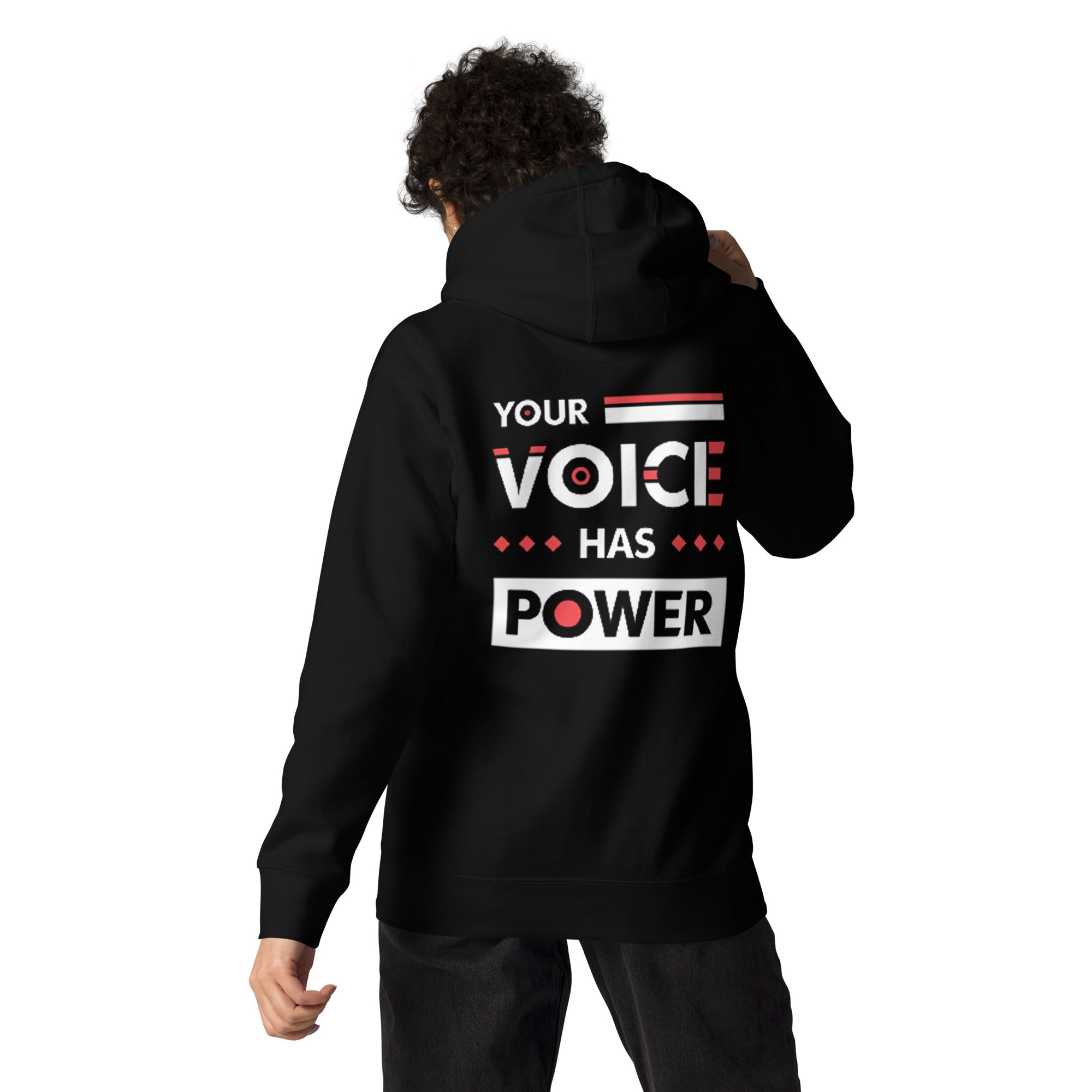 Your Voice Has Power Hoodie