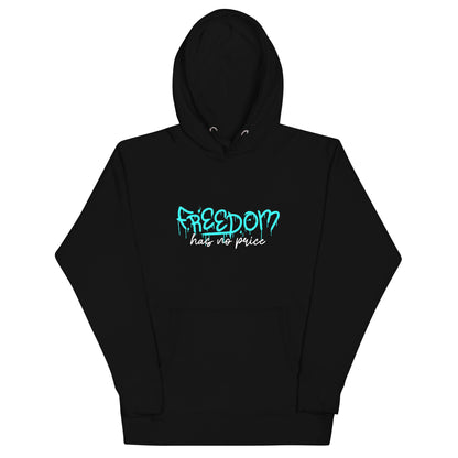 Freedom Has No Price Hoodie