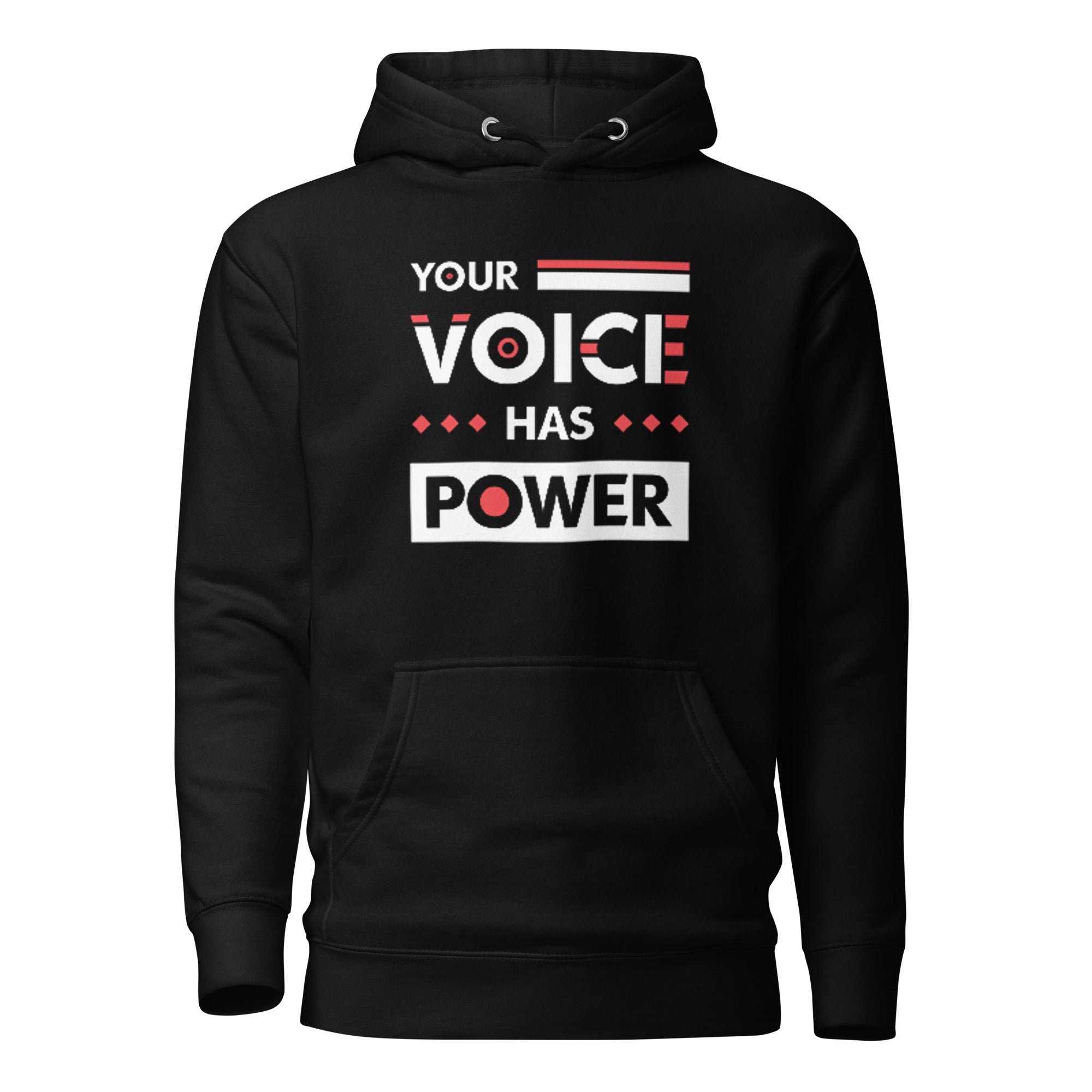 Your Voice Has Power Hoodie