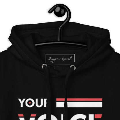 Your Voice Has Power Hoodie