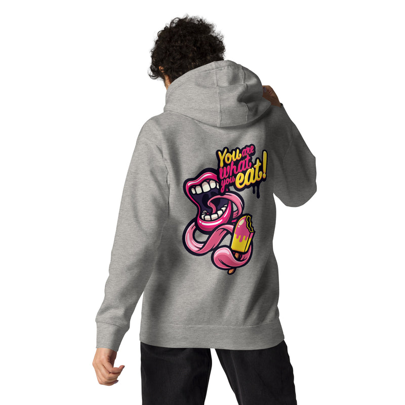 You Are What You Eat Hoodie