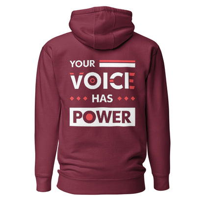 Your Voice Has Power Hoodie