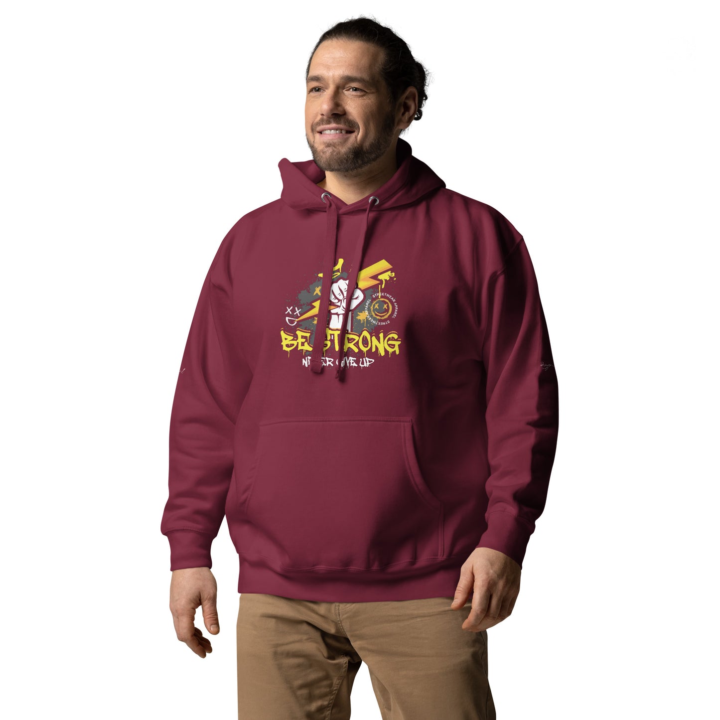 Be Strong Never Give Up Hoodie