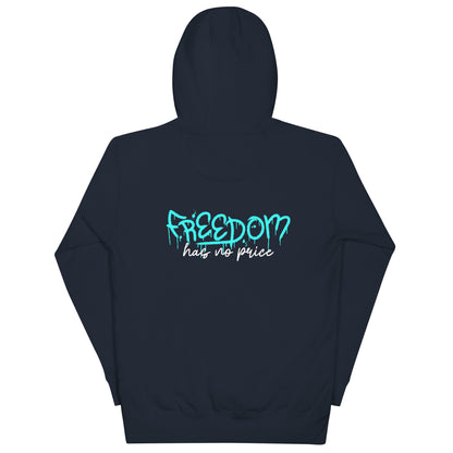 Freedom Has No Price Hoodie