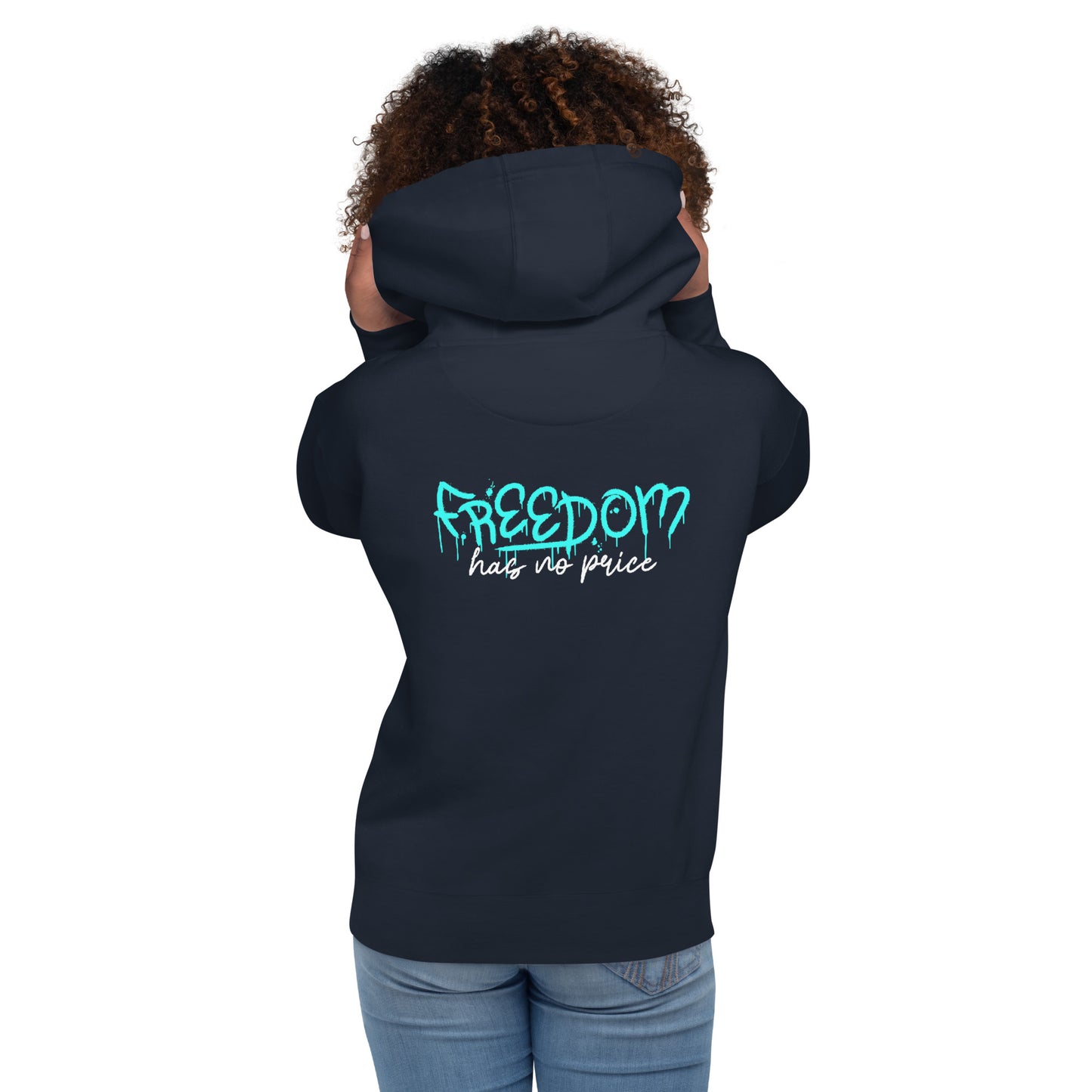 Freedom Has No Price Hoodie