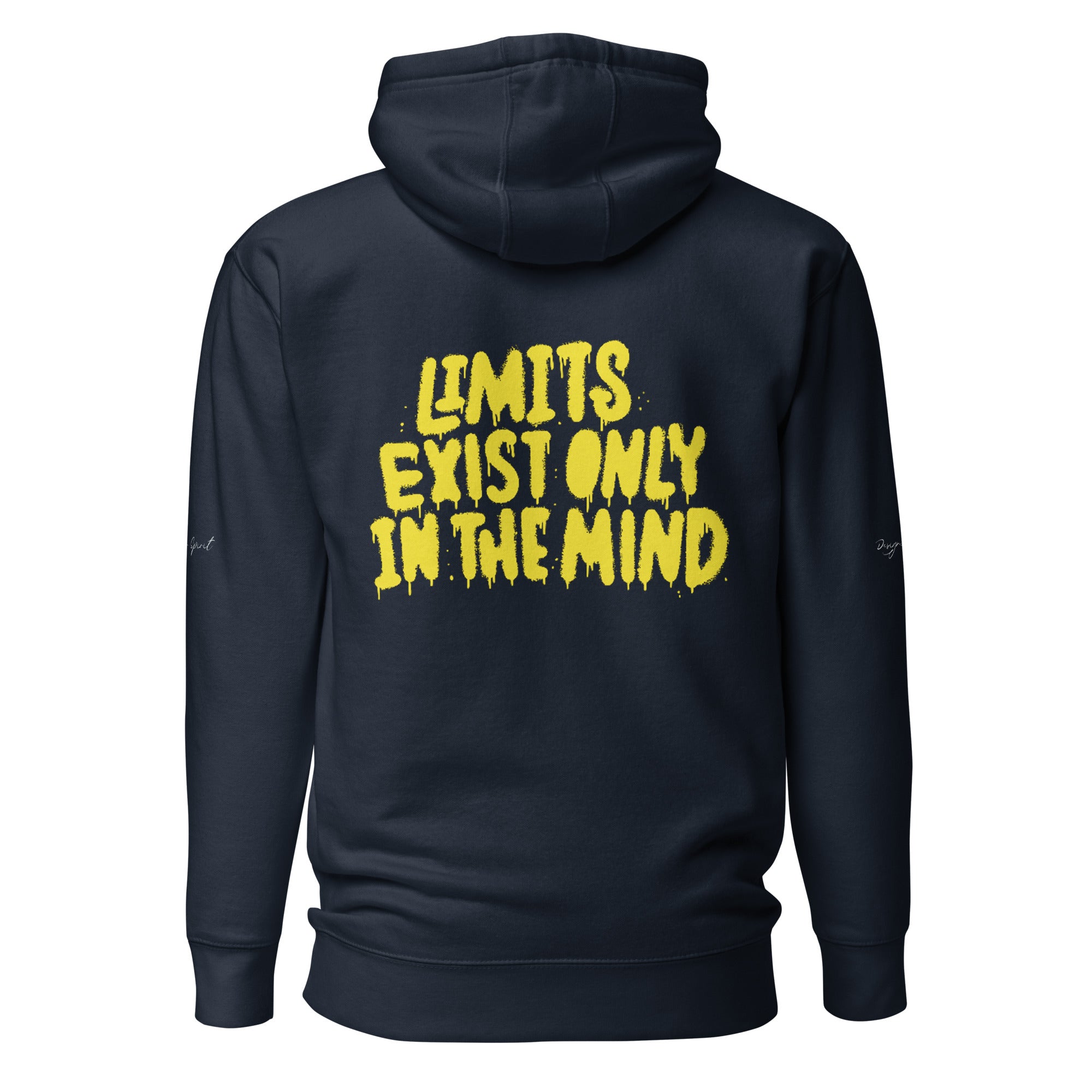 Limit Exist Only in the Mind Hoodie