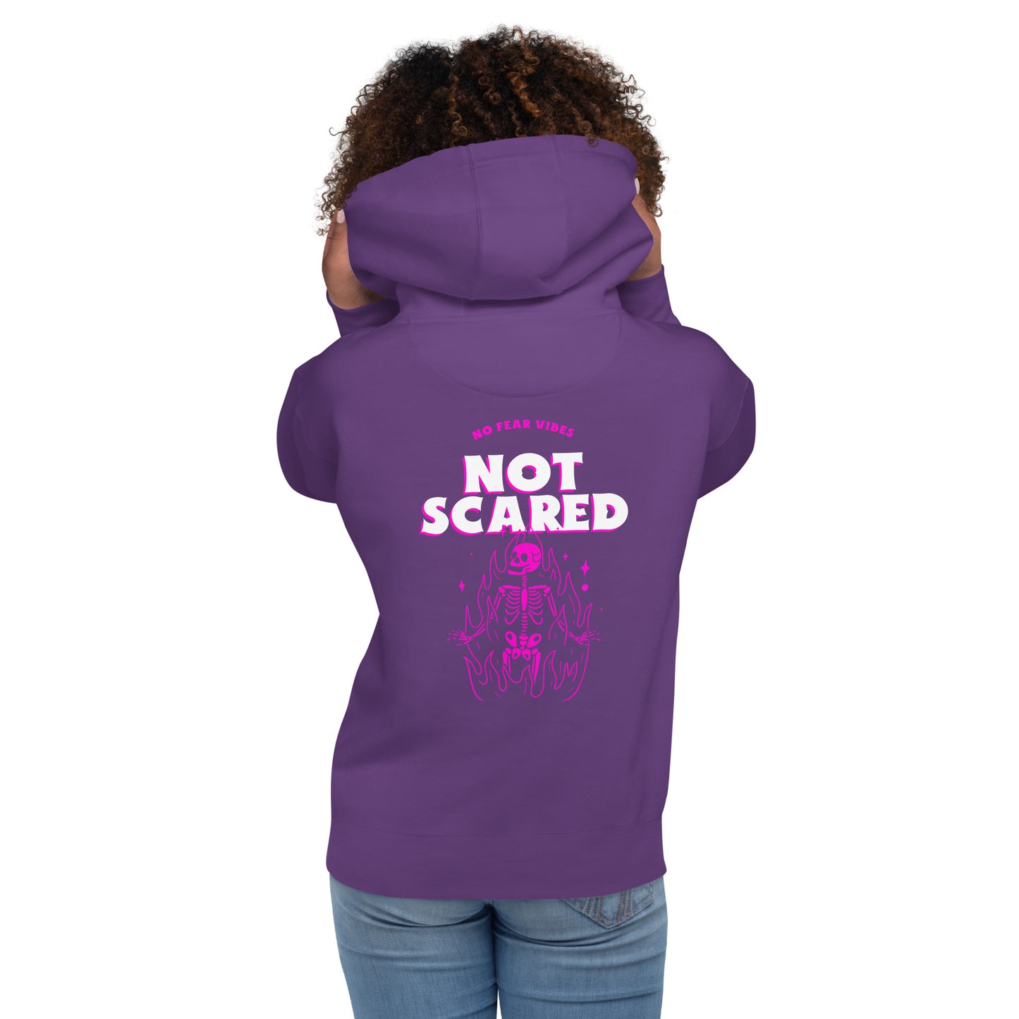 Not Scared Unisex Hoodie