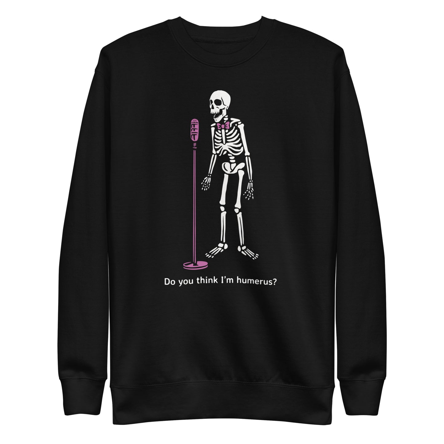 Humerus Unisex Premium Sweatshirt