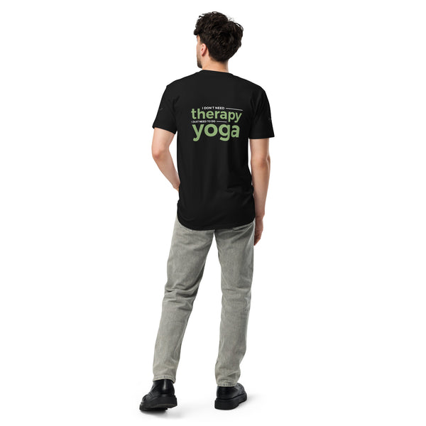 I Just Need Yoga Unisex premium t-shirt