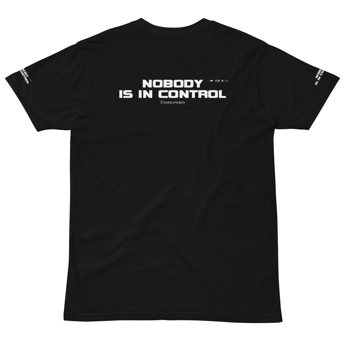 Nobody is in Control Unisex premium t-shirt