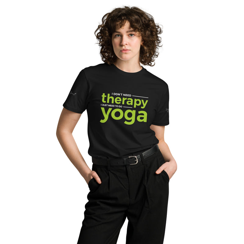 I Just Need Yoga Unisex premium t-shirt