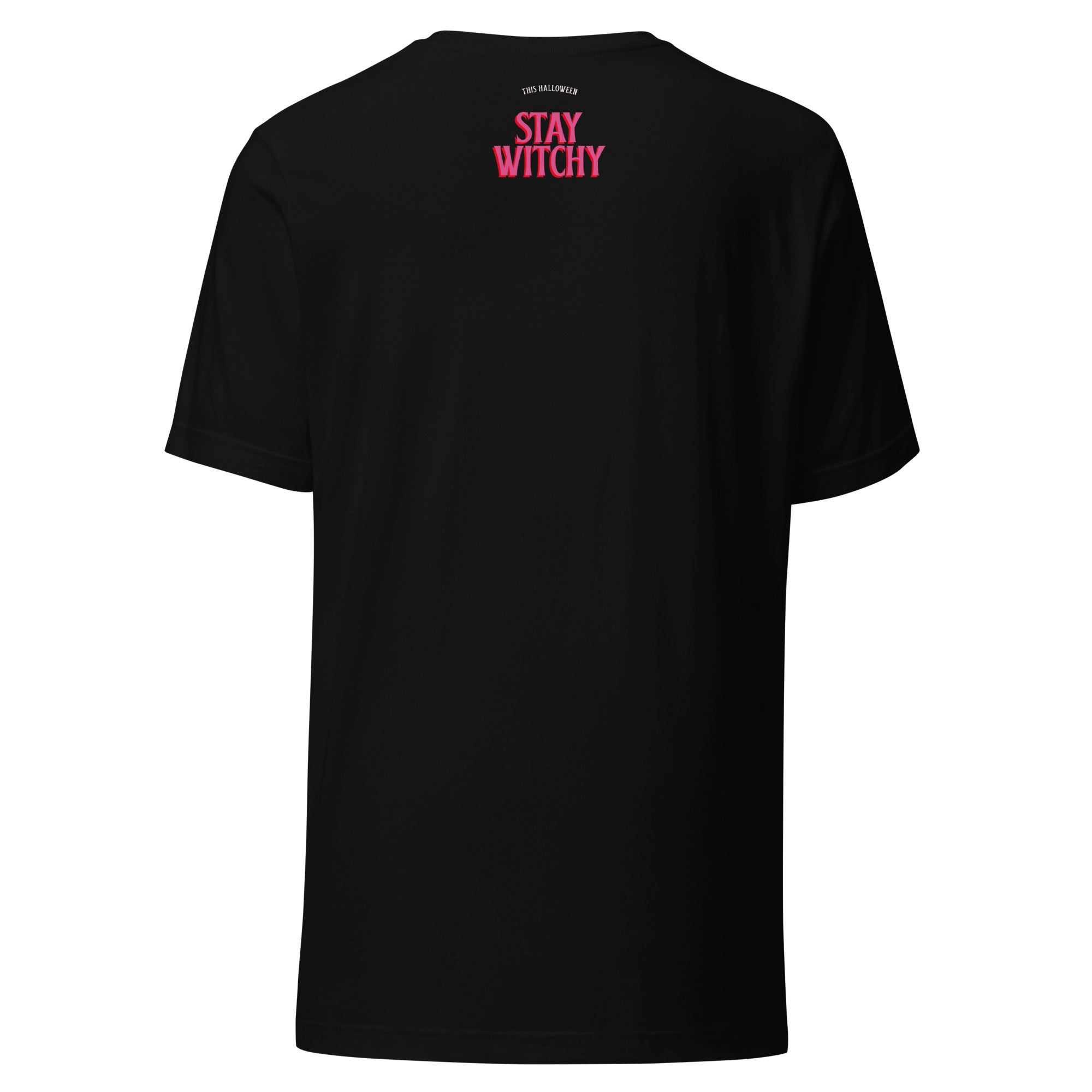 Stay Witchy Unisex t-shirt