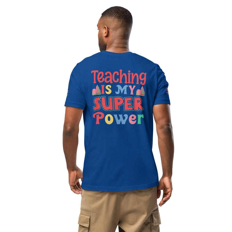 Teaching is my Superpower Unisex t-shirt