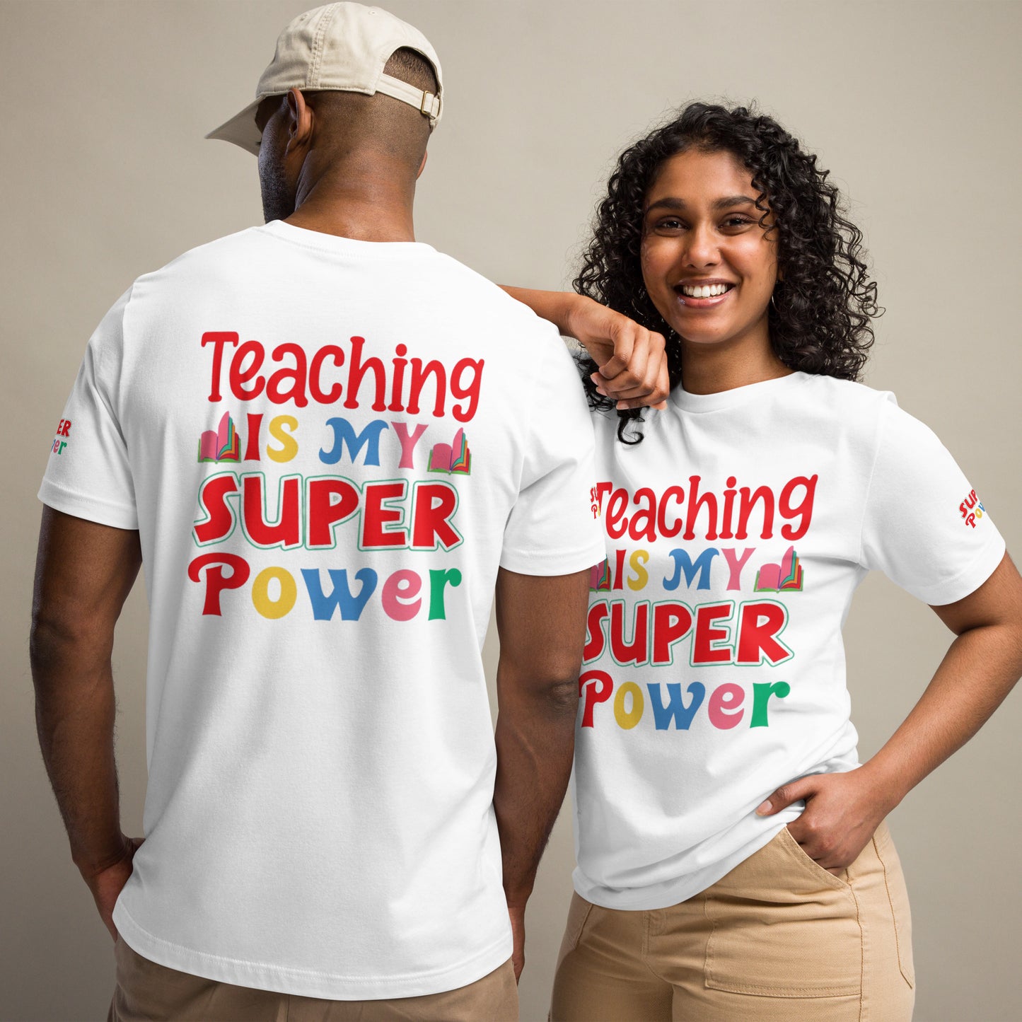 Teaching is my Superpower Unisex t-shirt