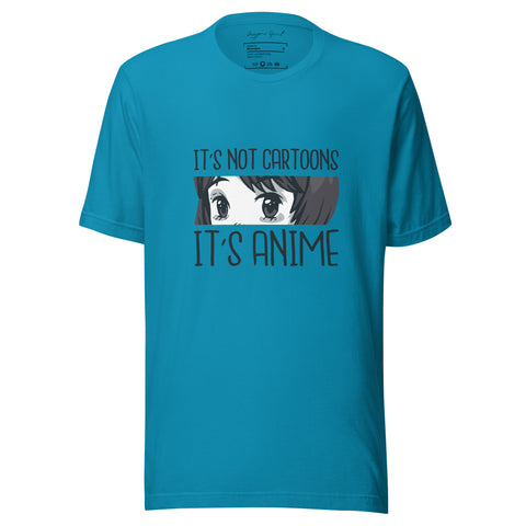 It's Not a Cartoon It's Anime t-shirt