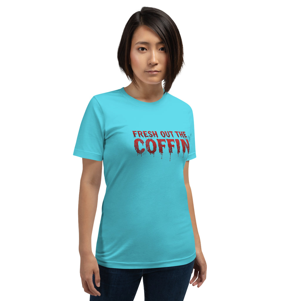 Fresh Out the Coffin T-Shirt