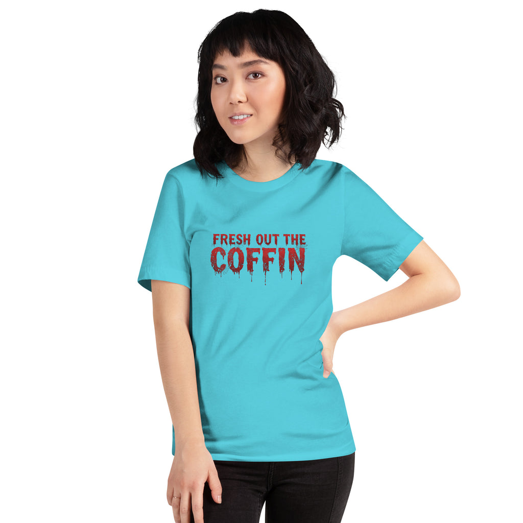 Fresh Out the Coffin T-Shirt