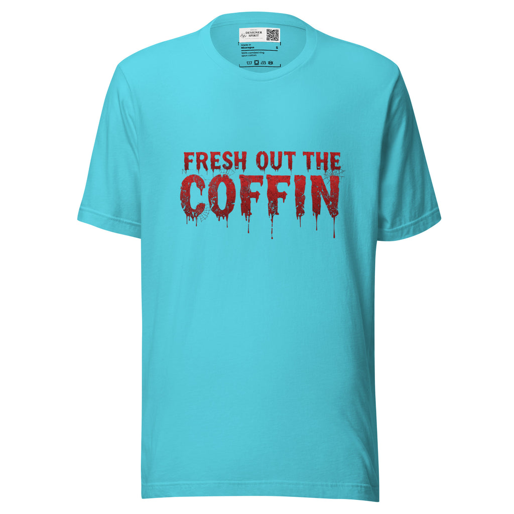 Fresh Out the Coffin T-Shirt